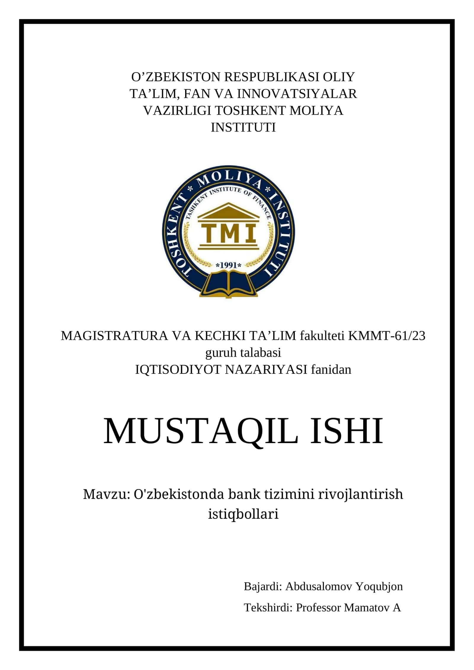 Magistratura va kechki ta'lim fakulteti KMMT-61/23 guruh talabasi - O'zbekistonda bank tizimini rivojlantirish istiqbollari 1