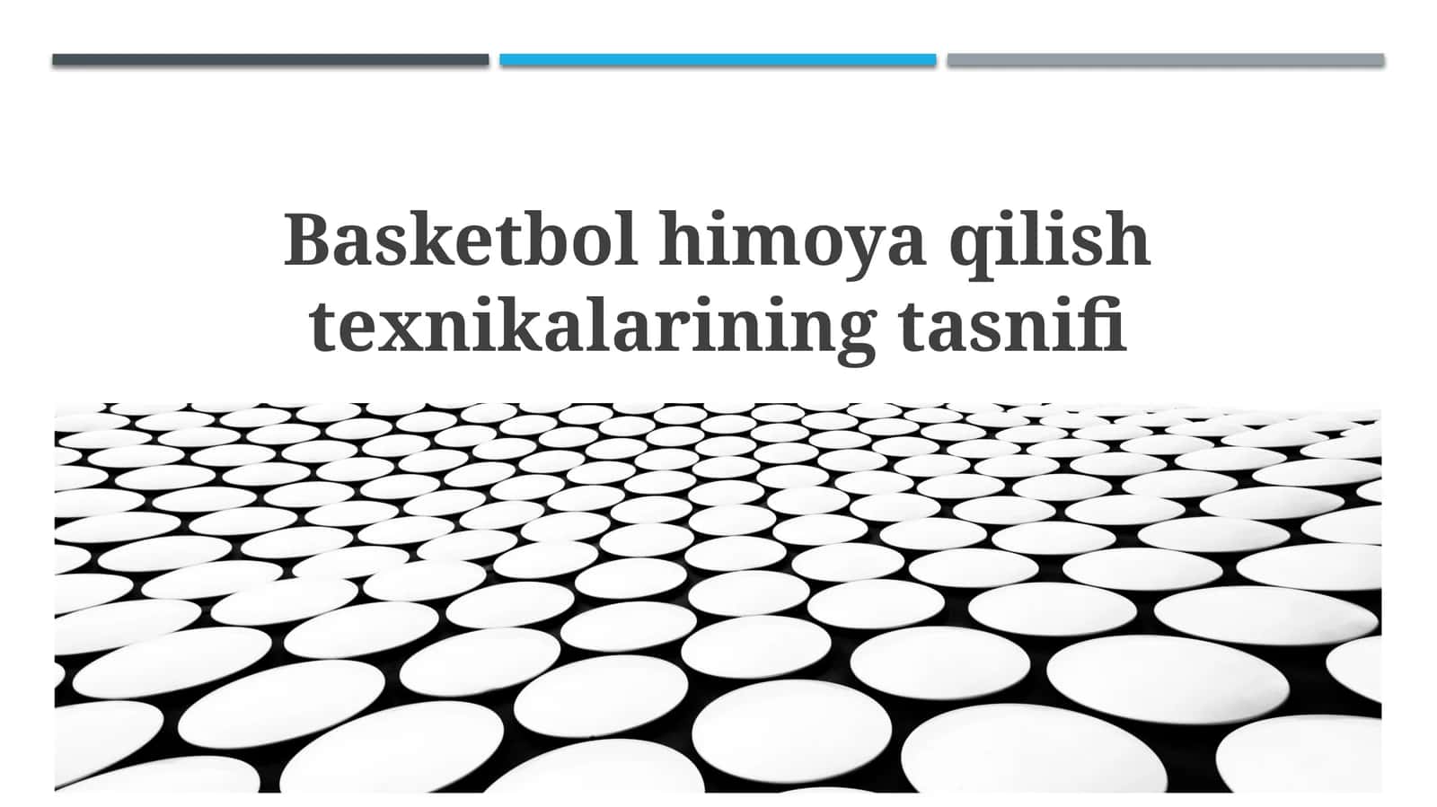 Basketbol himoya qilish texnikalarining tasnifi 1