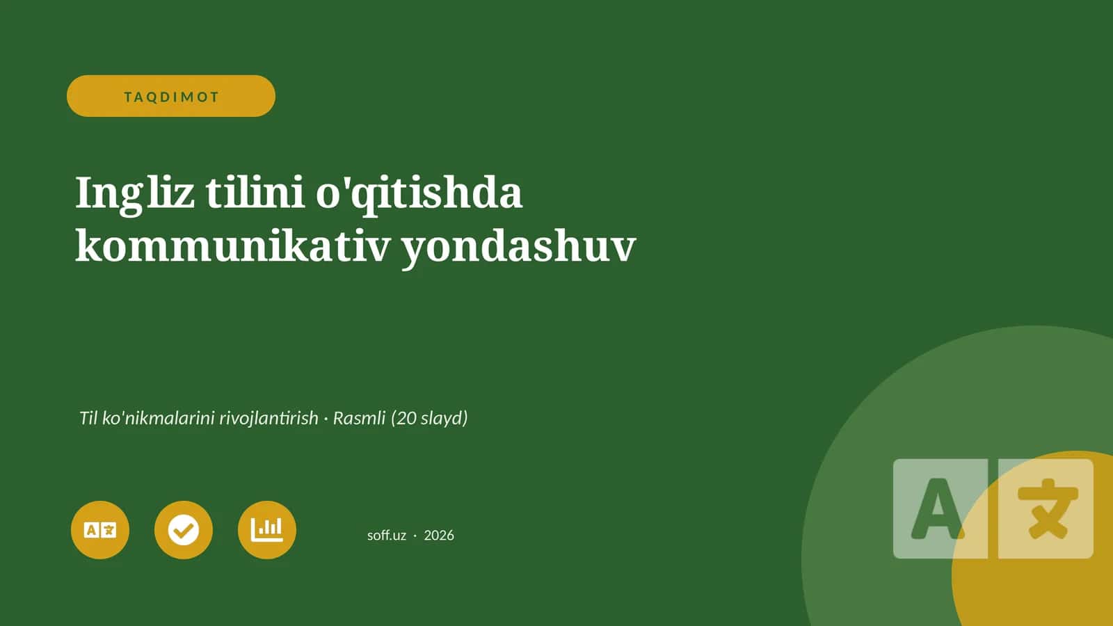 Ingliz tilini o'qitishda kommunikativ yondashuv 1