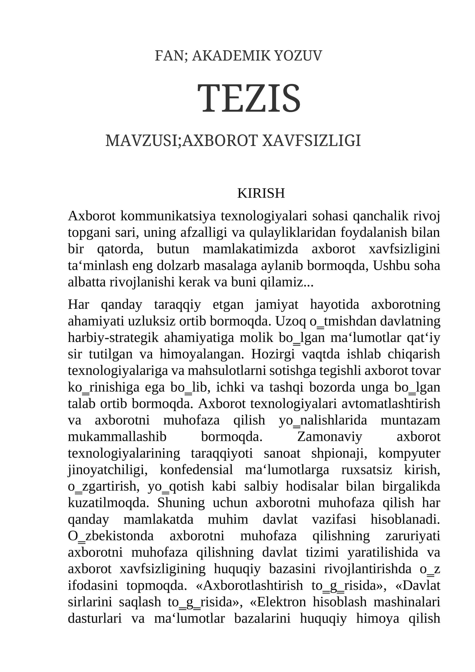 FAN; AKADEMIK YOZUV TEZIS MAVZUSI;AXBOROT XAVFSIZLIGI 1