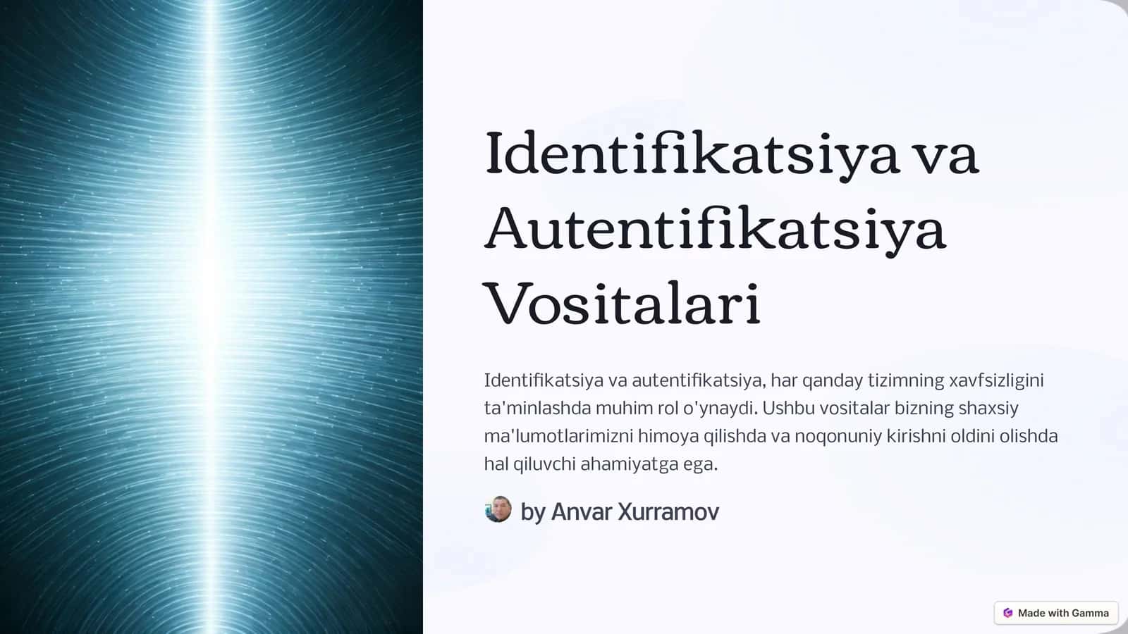 Identifikatsiya va Autentifikatsiya Vositalari 1