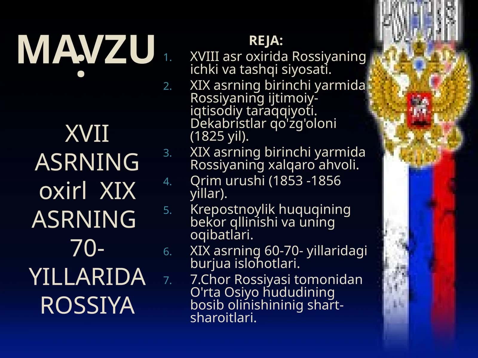 XVIII asrda Rossiyaning ichki vatashqisiyosati 1