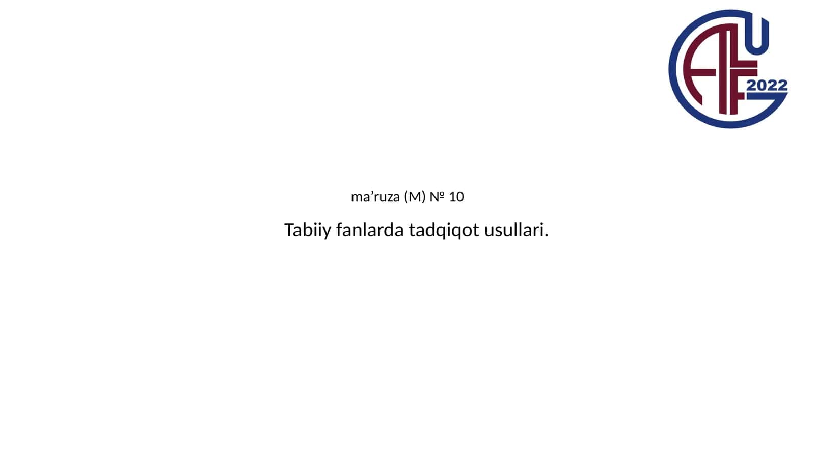 Tabiiy fanlarda tadqiqot usullari 1