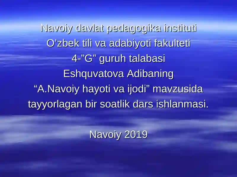 "A.Navoiy hayoti va ijodi" dars ishlanmasi