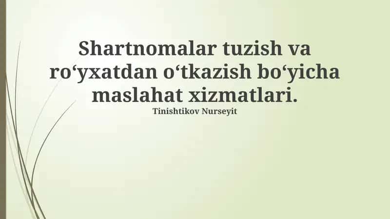 Tuzish va ro‘yxatdan o‘tkazish bo‘yicha maslahat xizmatlari 1