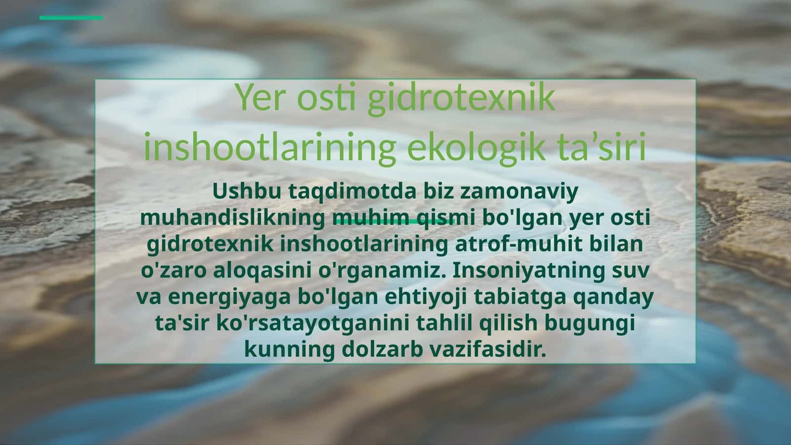 Yer osti gidrotexnik inshootlarining ekologik ta’siri 1