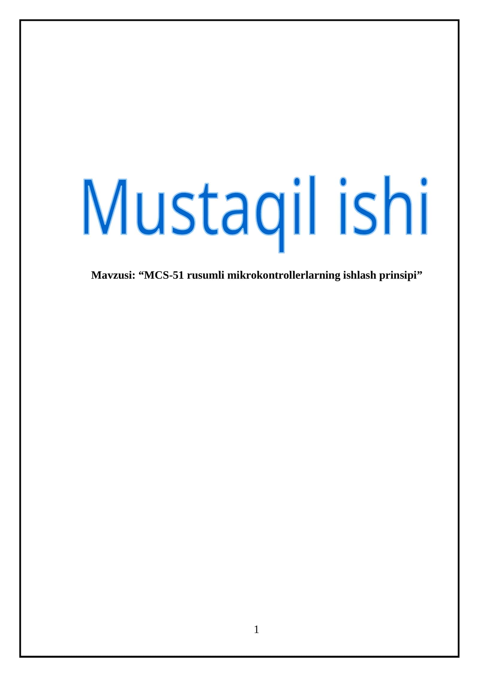 MCS-51 rusumli mikrokontrollerlarning ishlash prinsipi 1
