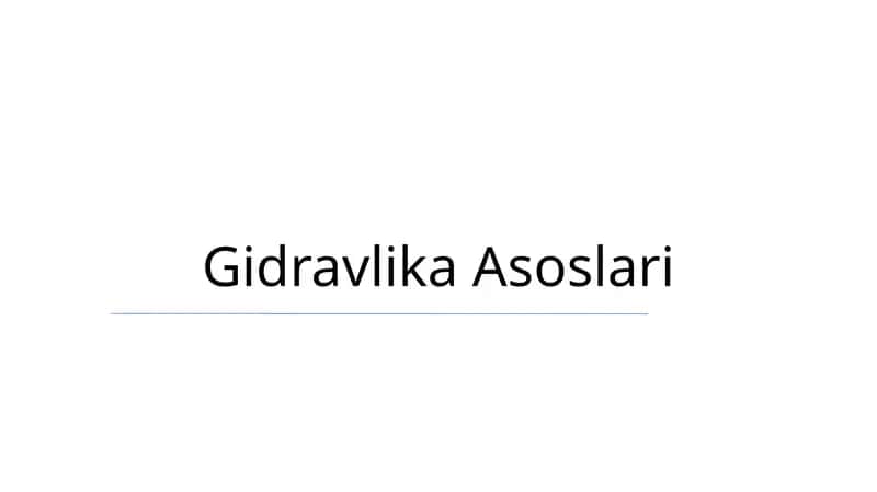Gidravlika Asoslari 1