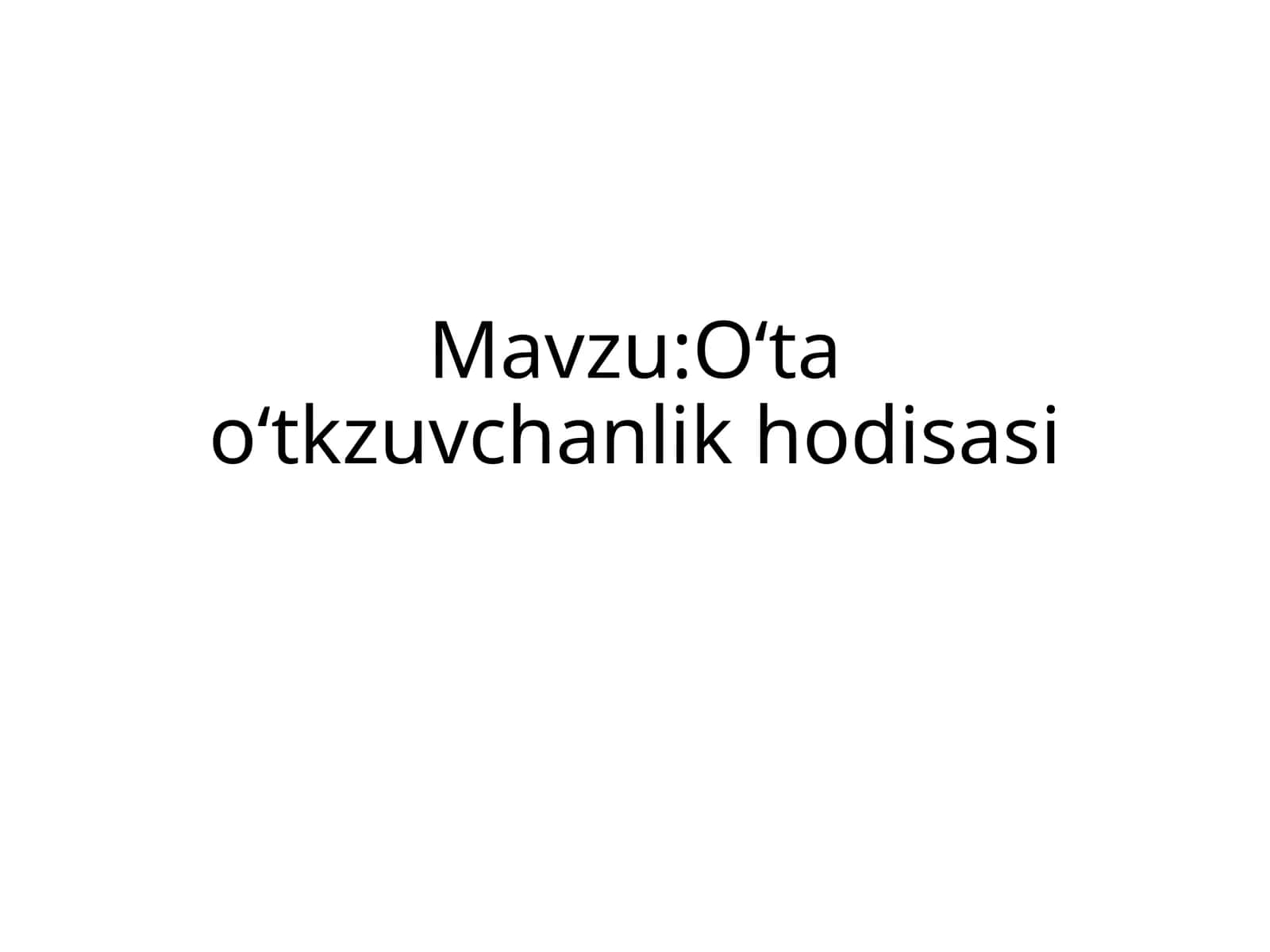 O‘ta o‘tkazuvchanlik hodisasi 1