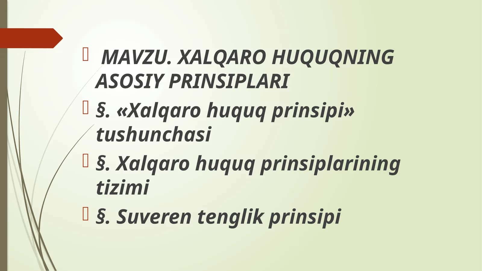 XALQARO HUQUQNING ASOSIY PRINSIPLARI 1