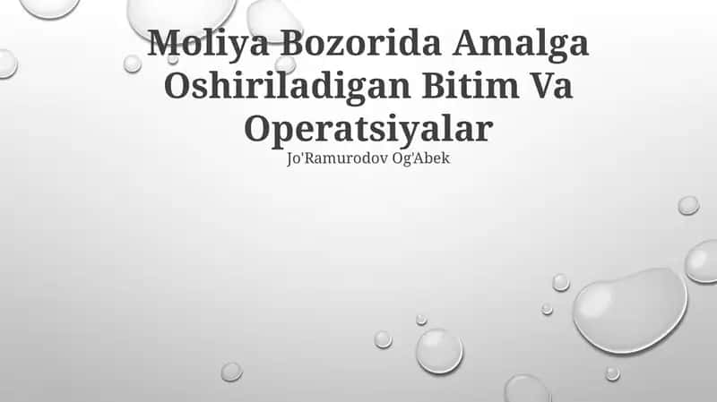 Moliya Bozorida Amalga Oshiriladigan Bitim Va Operatsiyalar 1