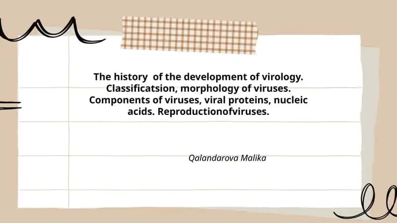 The history of the development of virology 1