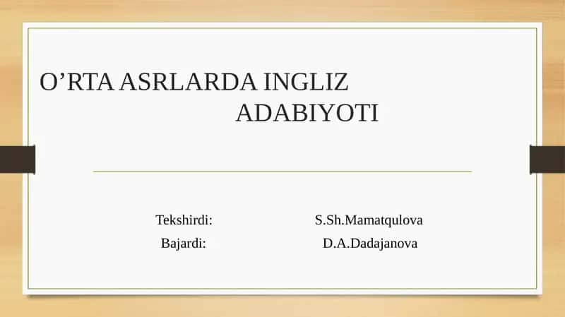 O’RTA ASRLARDA INGLIZ ADABIYOTI 1
