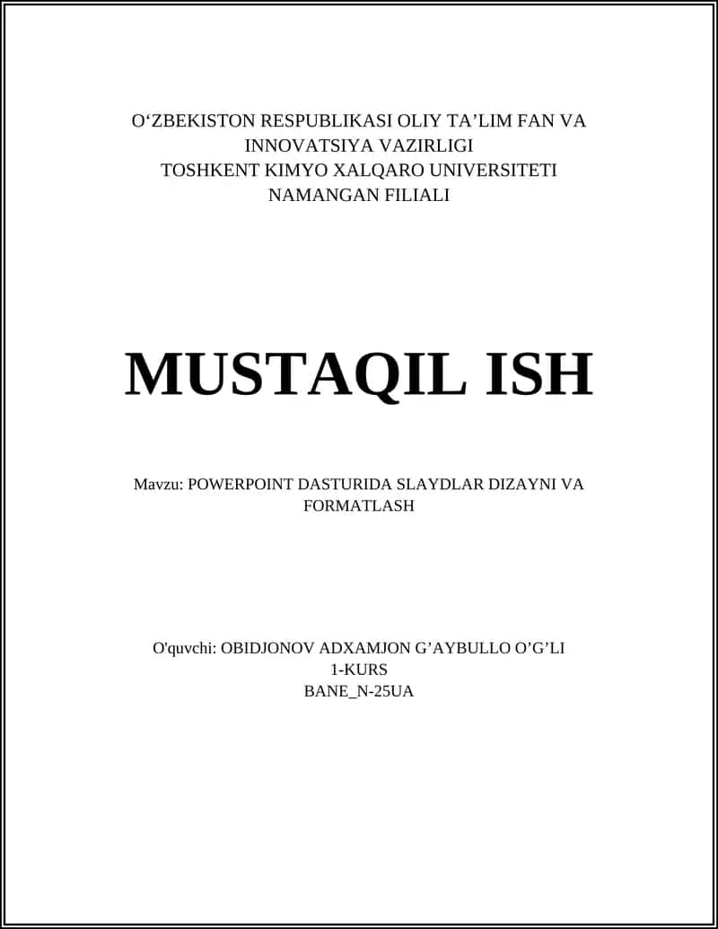 POWERPOINT DASTURIDA SLAYDLAR DIZAYNI VA FORMATLASH 1