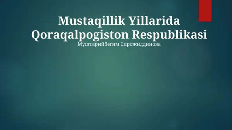 Mustaqillik Yillarida Qoraqalpogiston Respublikasi 1