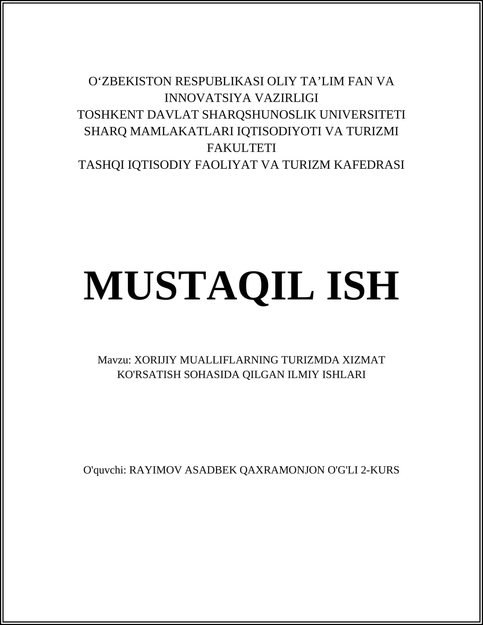 XORIJIY MUALLIFLARNING TURIZMDA XIZMAT KO'RSATISH SOHASIDA QILGAN ILMIY ISHLARI 1