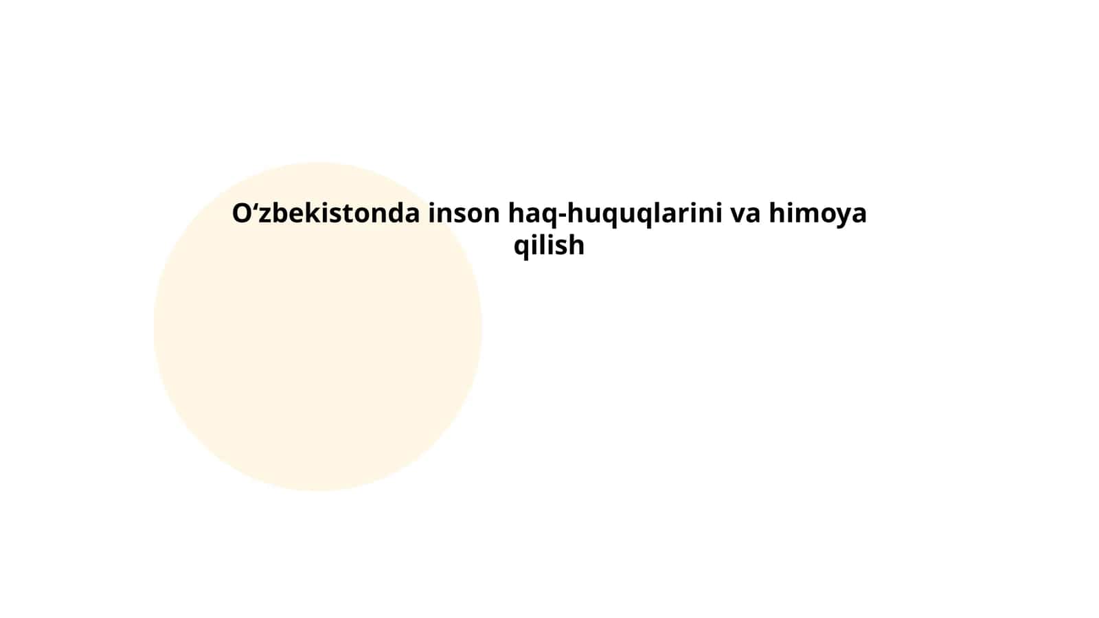 O‘zbekistonda inson haq-huquqlarini va himoya qilish 1