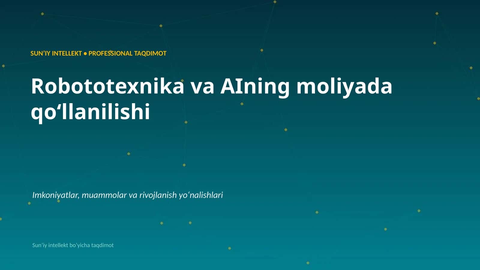 Robototexnika va AIning moliyada qoʻllanilishi 1