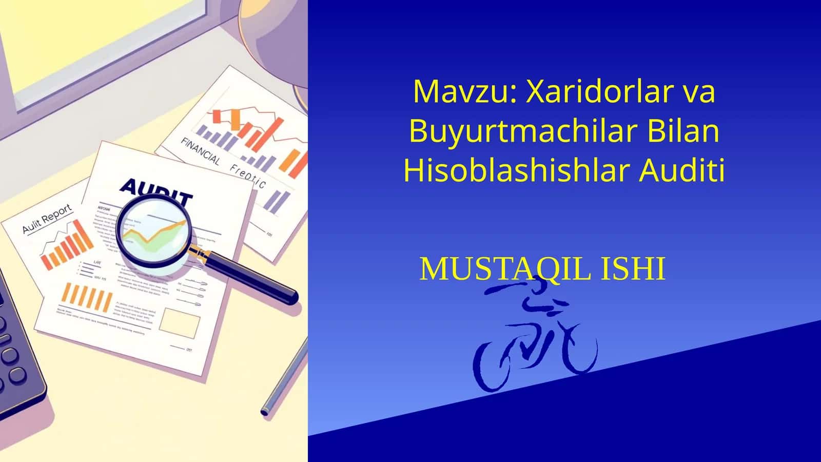 Xaridorlar va Buyurtmachilar Bilan Hisoblashishlar Auditi 1