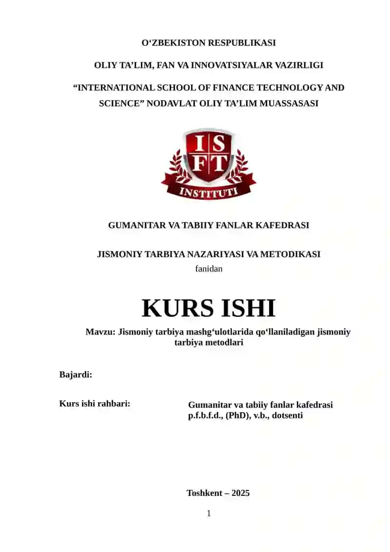 Jismoniy tarbiya mashg‘ulotlarida qo‘llaniladigan jismoniy tarbiya metodlari