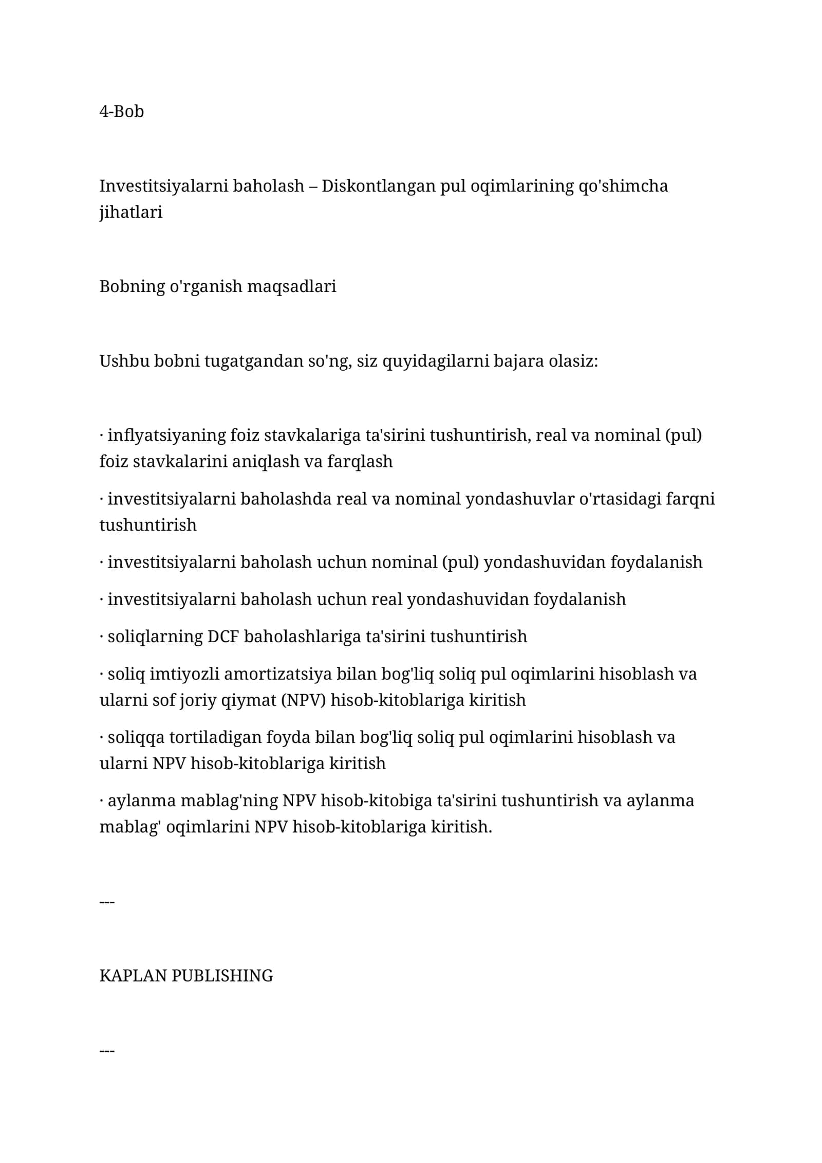 Investitsiyalarni baholash – Diskontlangan pul oqimlarining qo'shimcha jihatlari 1