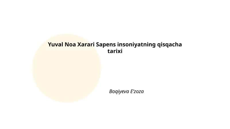 Yuval Noa Xarari Sapens insoniyatning qisqacha tarixi 1