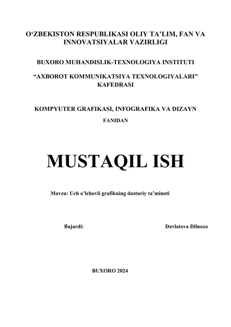 Uch o’lchovli grafikning dasturiy ta’minoti 1
