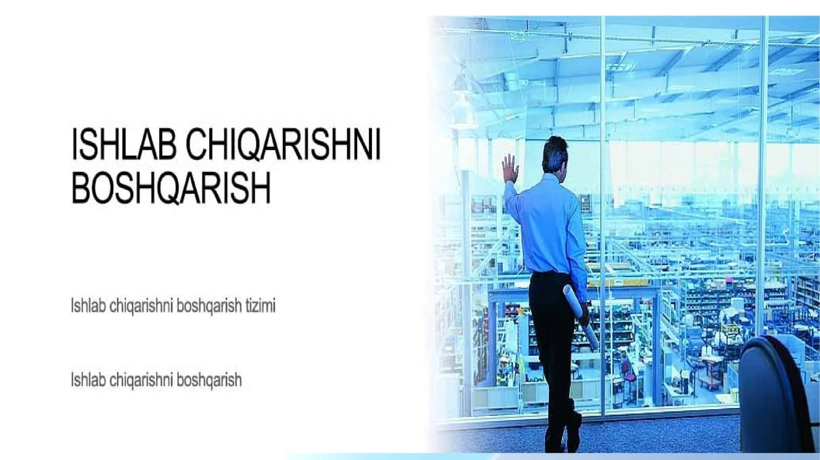 Ishlabchiqarishni boshqarish 1