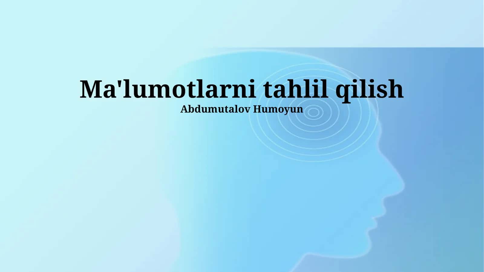 Ma'lumotlarni tahlil qilish 1