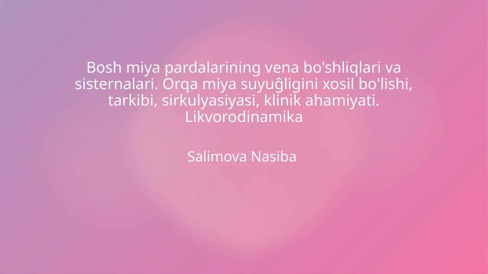 Bosh miya pardalarining vena bo'shliqlari va sisternalari 1