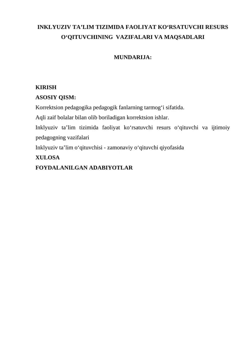 INKLYUZIV TA’LIM TIZIMIDA FAOLIYAT KO‘RSATUVCHI RESURS O‘QITUVCHINING VAZIFALARI VA MAQSADLARI 1