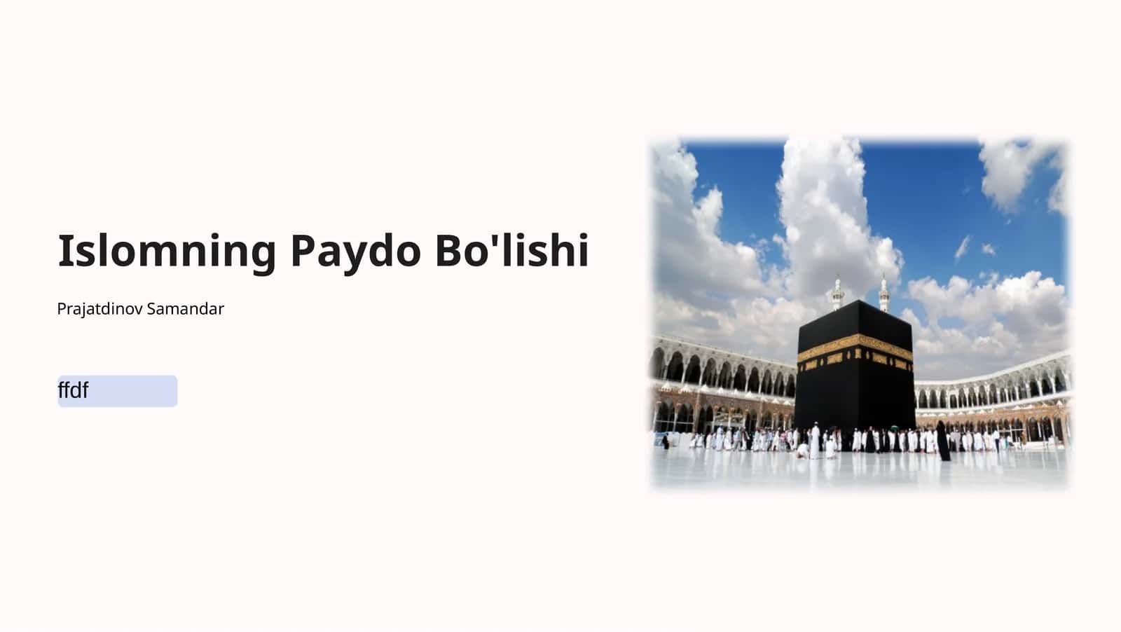 Islomning Paydo Bo'lishi 1