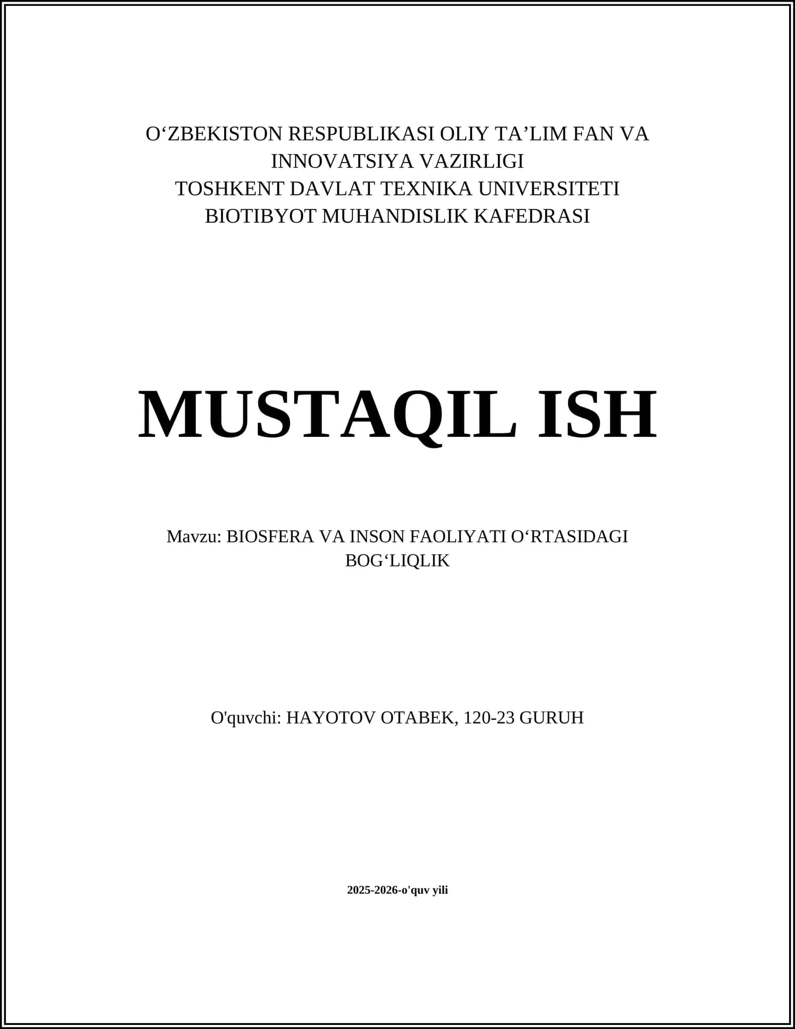 BIOSFERA VA INSON FAOLIYATI O‘RTASIDAGI BOG‘LIQLIK 1