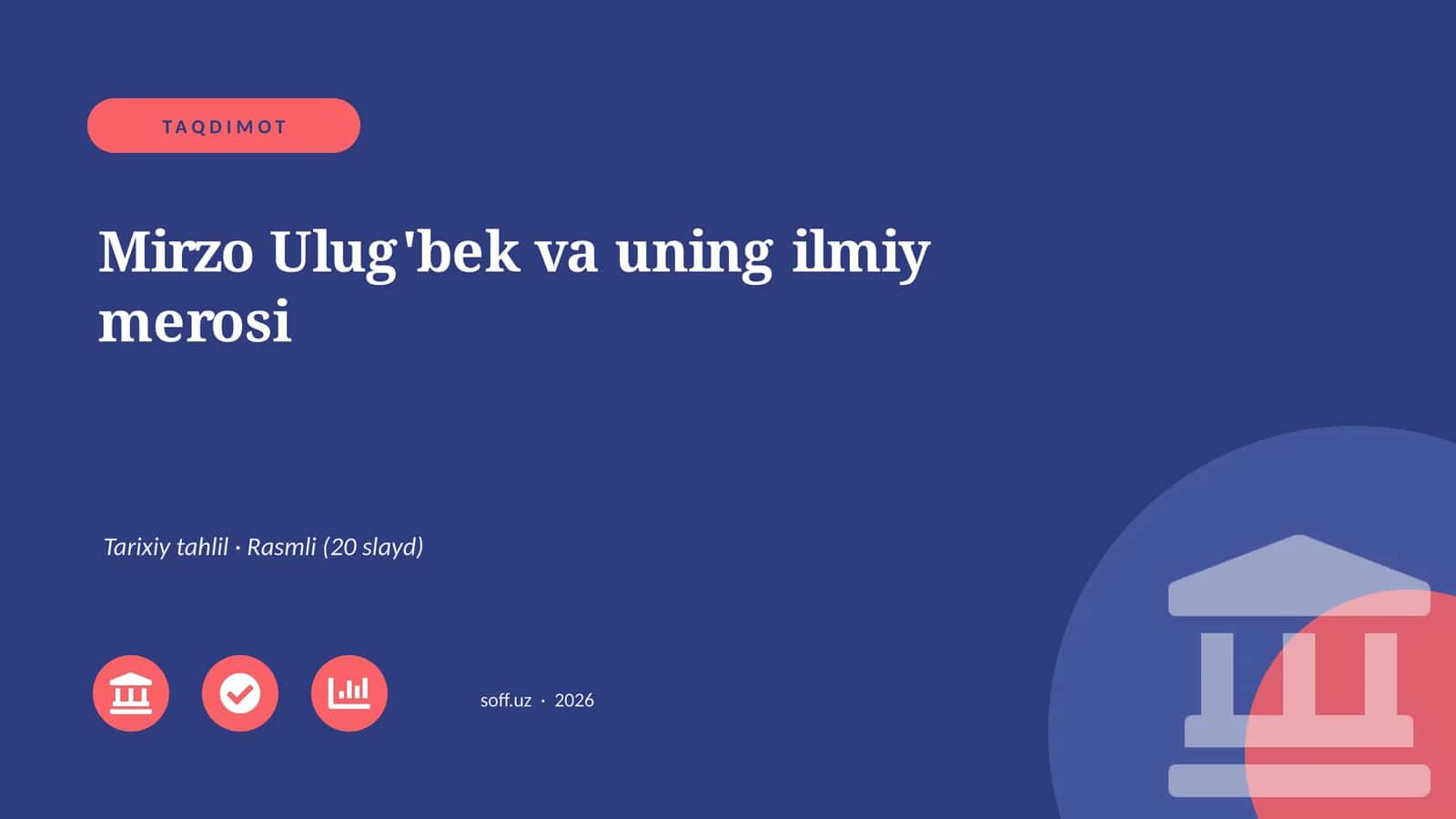 Mirzo Ulug'bek va uning ilmiy merosi 1