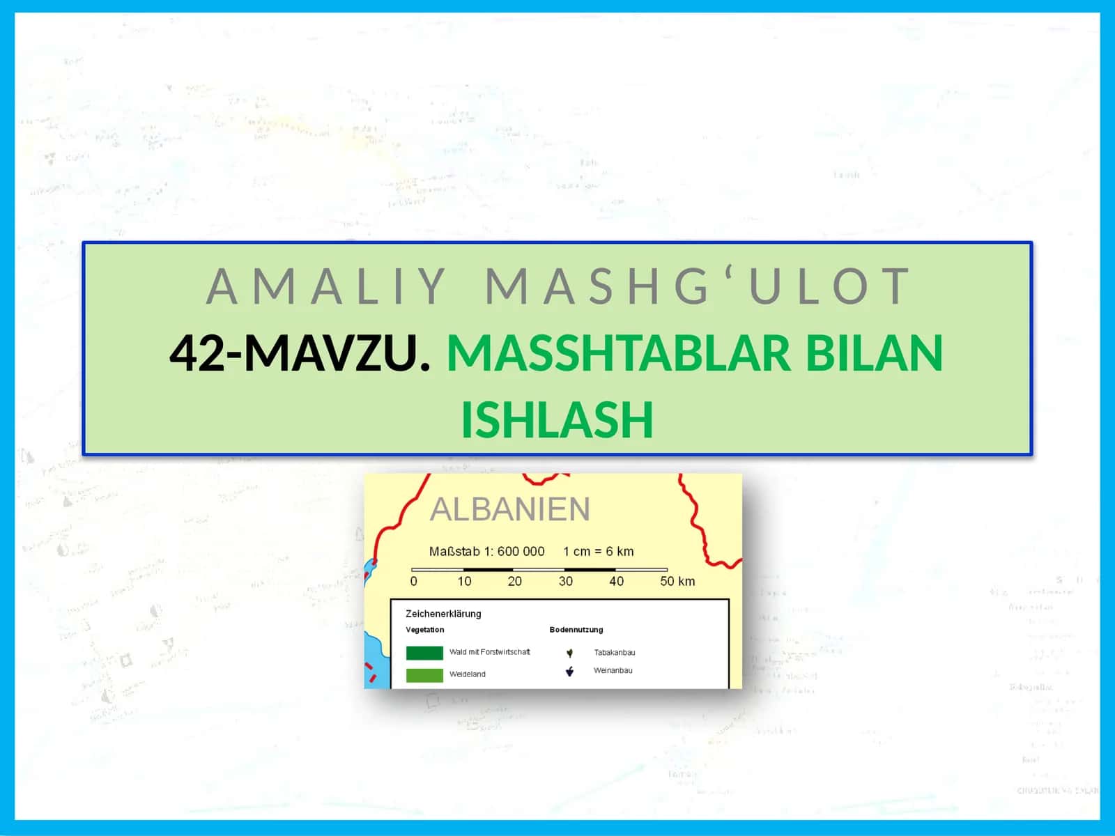 MAVZU.MASSHTABLAR BILAN ISHLASH 1