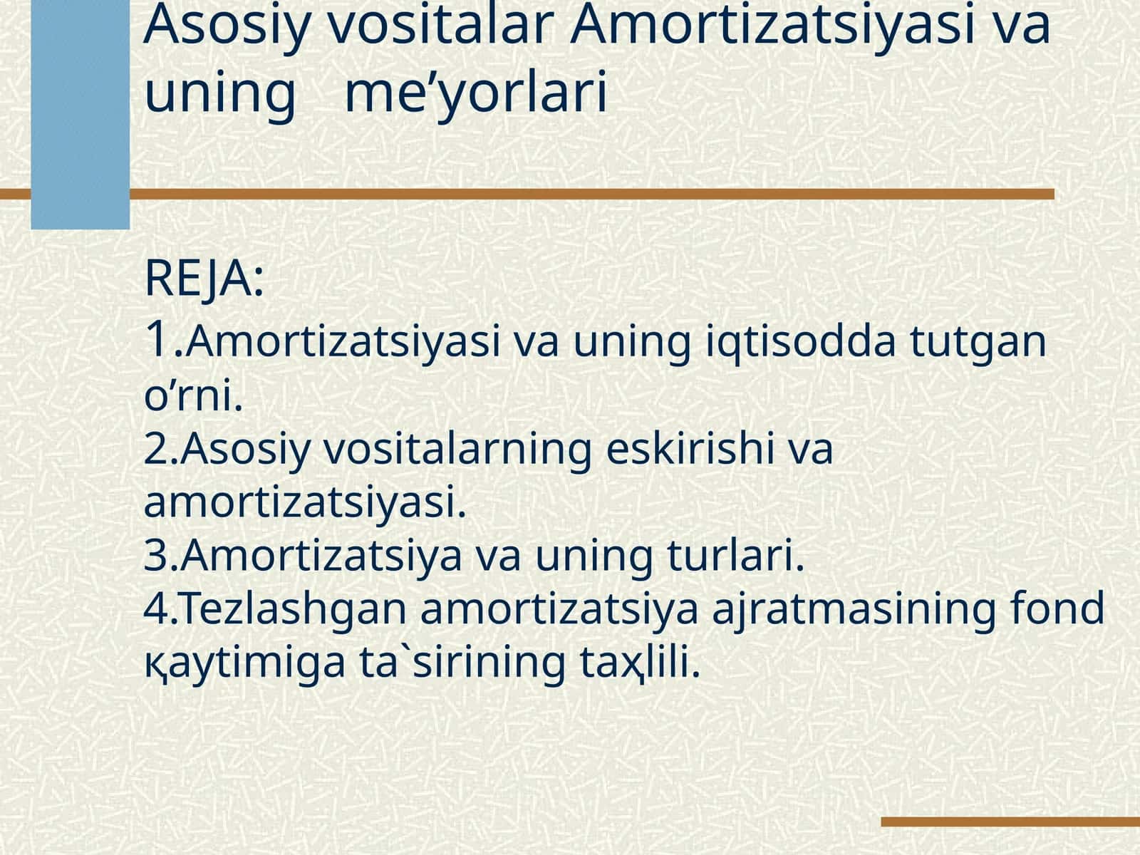 Asosiy vositalar Amortizatsiyasi va uning mexanik qoidalari 1