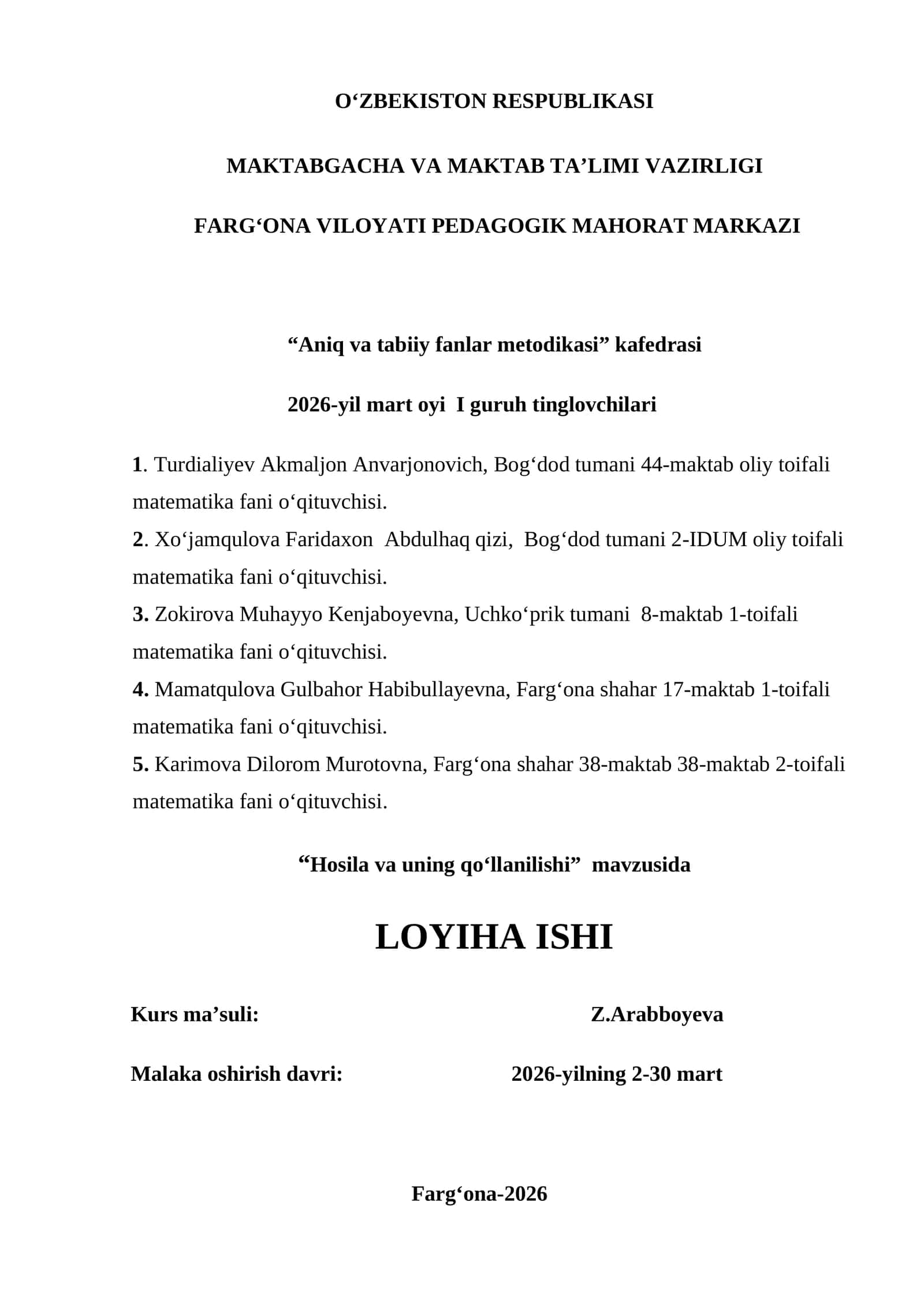 Hosila va uning qo‘llanilishi Loyiha ishi (Malaka oshirishda oʻzim tayyorlaganman) 1