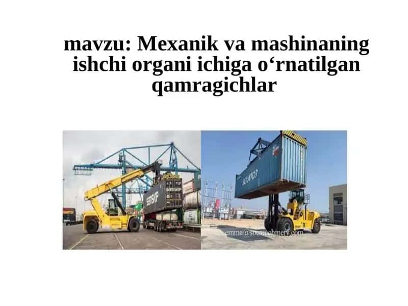 Mexanik va mashinaning ishchi organi ichiga o‘rnatilgan qamragichlar 1