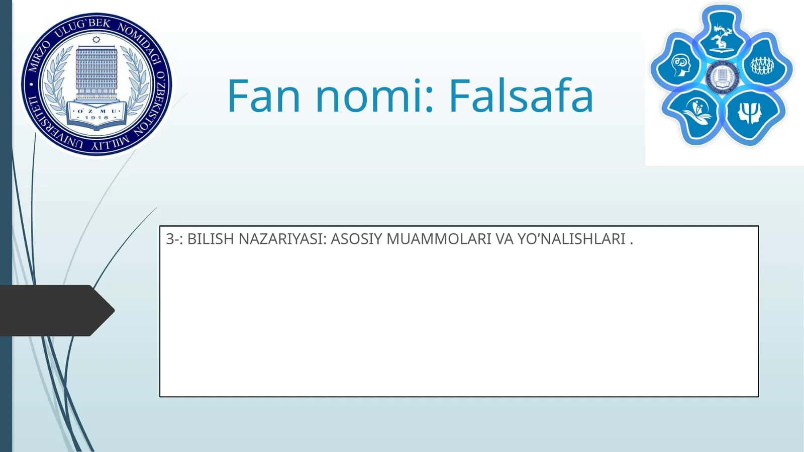 BILISH NAZARIYASI: ASOSIY MUAMMOLARI VA YO’NALISHLARI 1