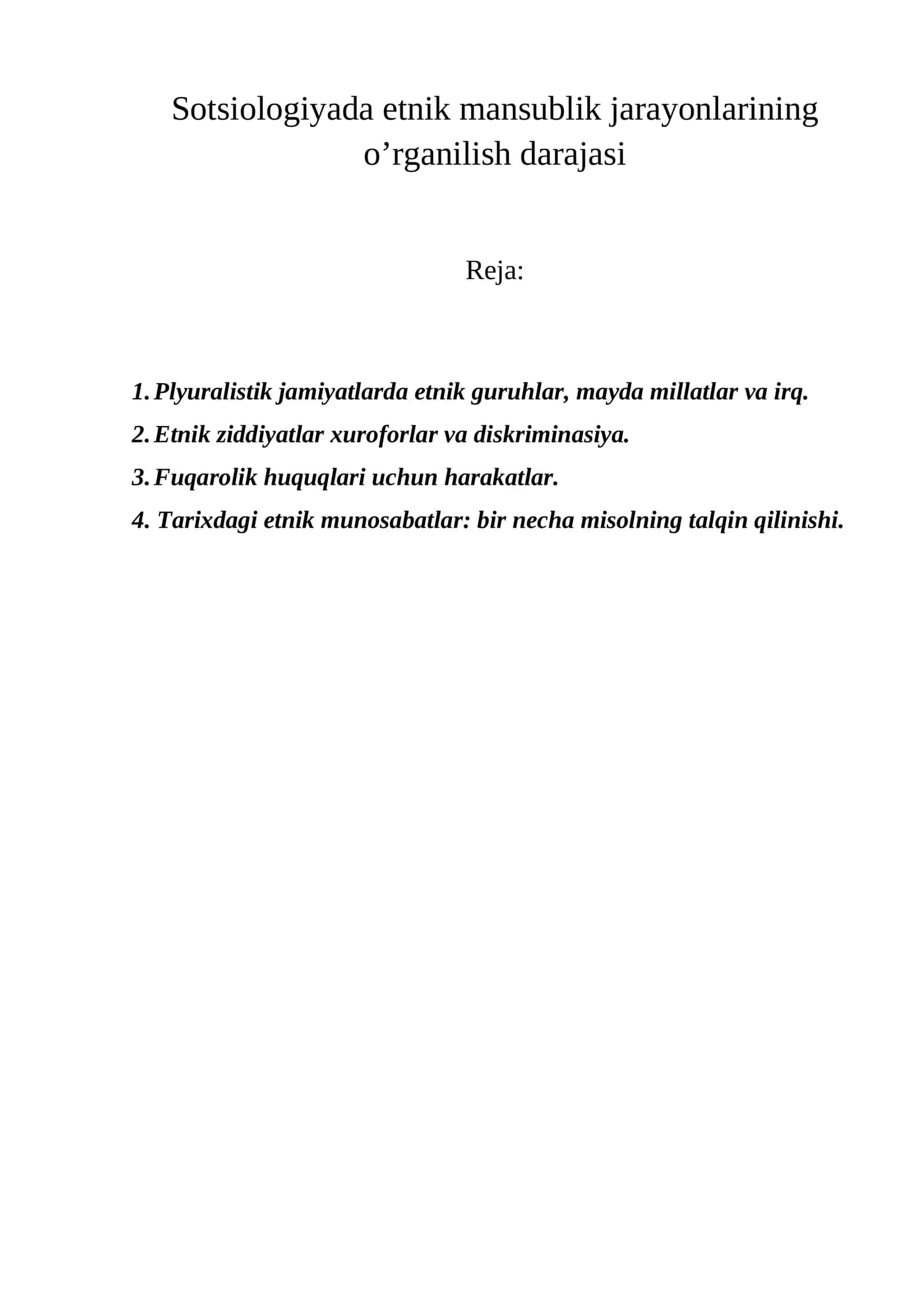 Sotsiologiyada etnik mansublik jarayonlarining o'rganilish darajasi 1