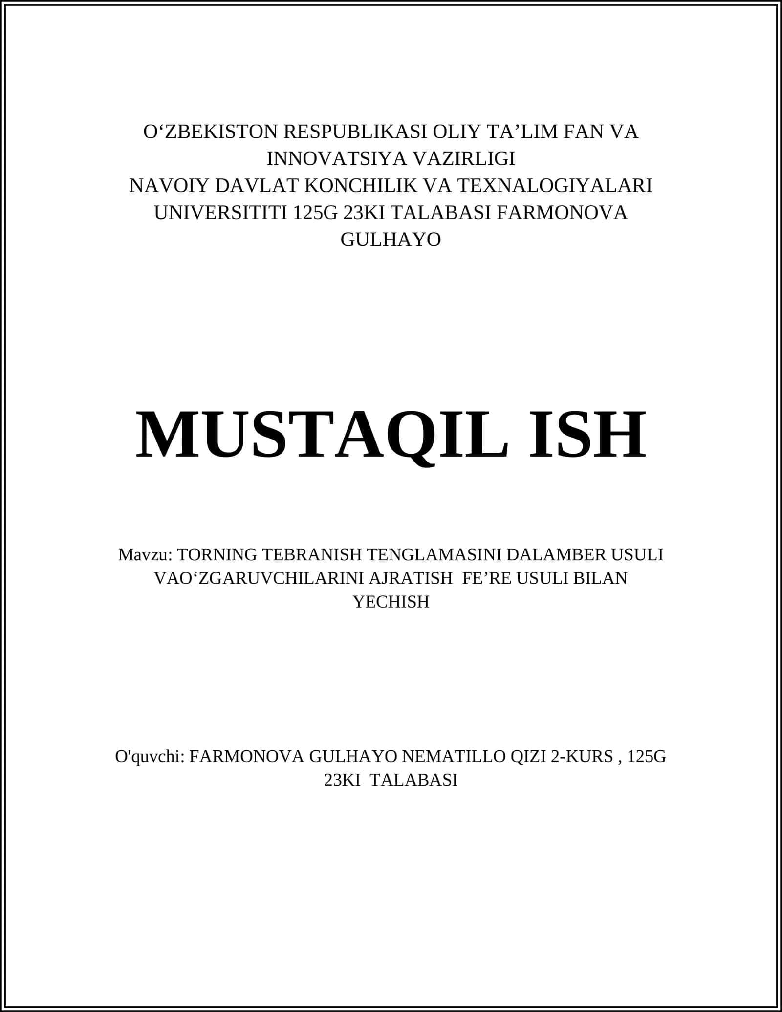 TORNING TEBRANISH TENGLAMASINI DALAMBER USULI VAOʻZGARUVCHILARINI AJRATISH FEʼRE USULI BILAN YECHISH 1