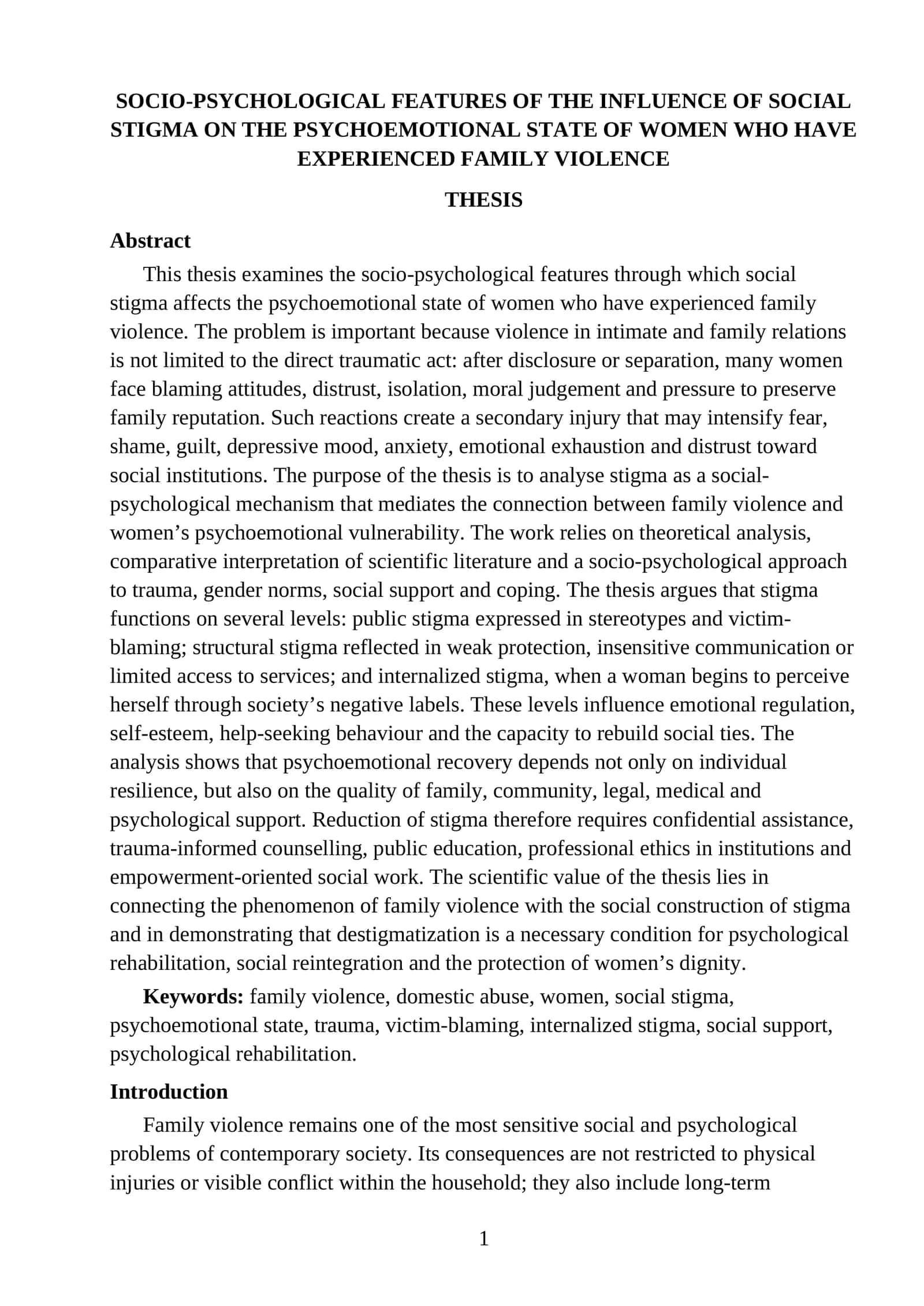 SOCIO-PSYCHOLOGICAL FEATURES OF THE INFLUENCE OF SOCIAL STIGMA ON THE PSYCHOEMOTIONAL STATE OF WOMEN WHO HAVE EXPERIENCED FAMILY VIOLENCE 1