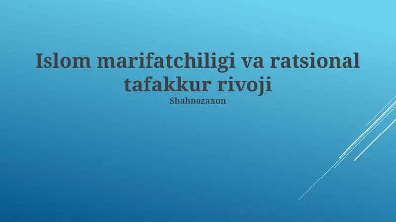 Islom marifatchiligi va ratsional tafakkur rivoji 1