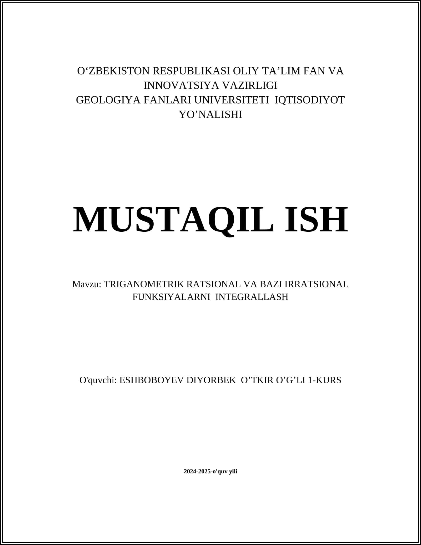 TRIGANOMETRIK RATSIONAL VA BAZI IRRATSIONAL FUNKSIYALARNI INTEGRALLASH 1