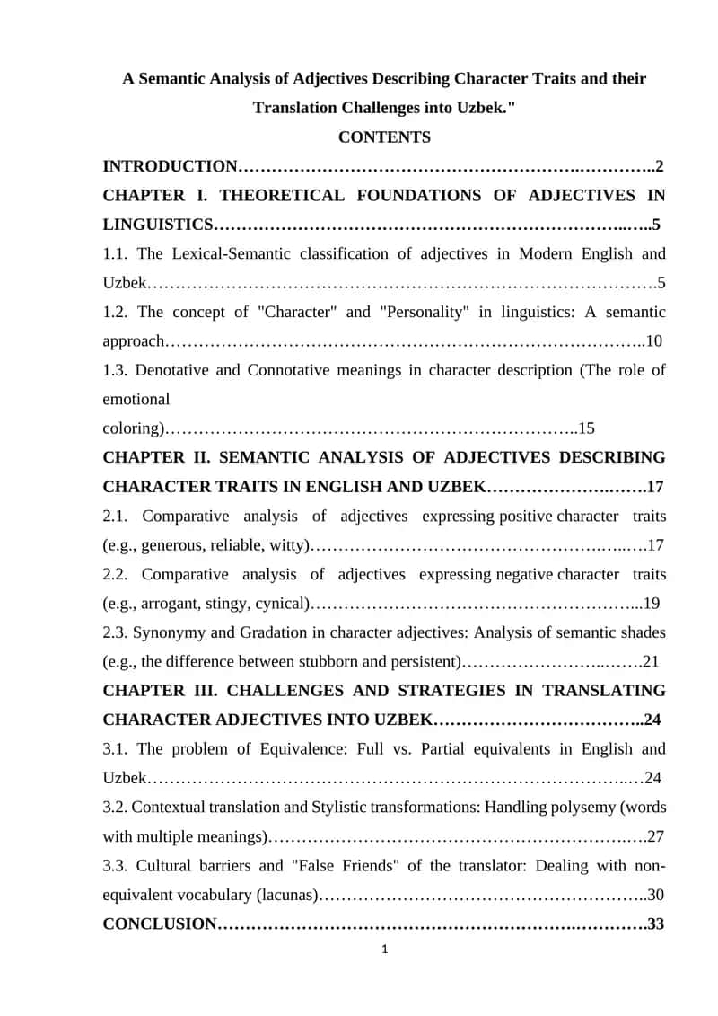 A Semantic Analysis of Adjectives Describing Character Traits and their Translation Challenges into Uzbek 1