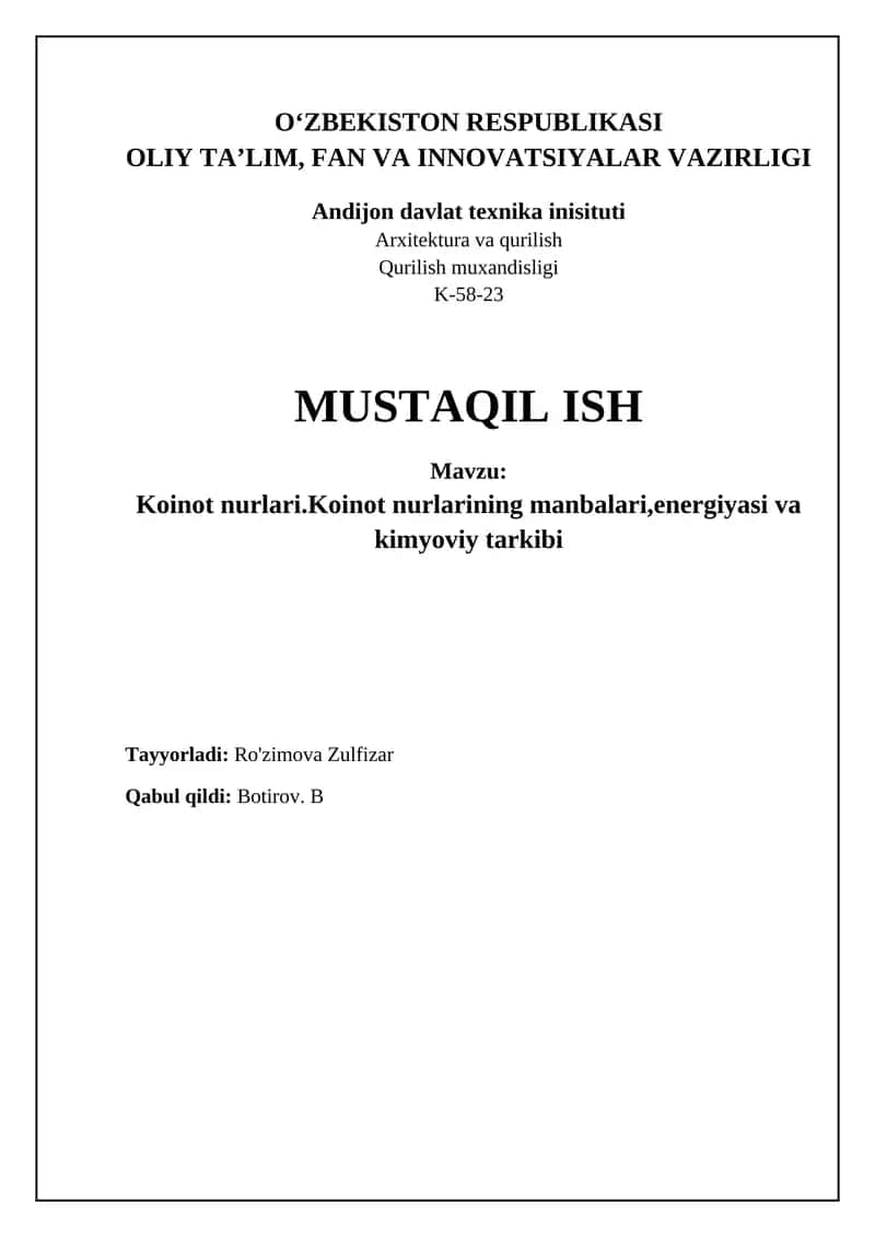 Koinot nurlari.Koinot nurlarining manbalari,energiyasi va kimyoviy tarkibi 1