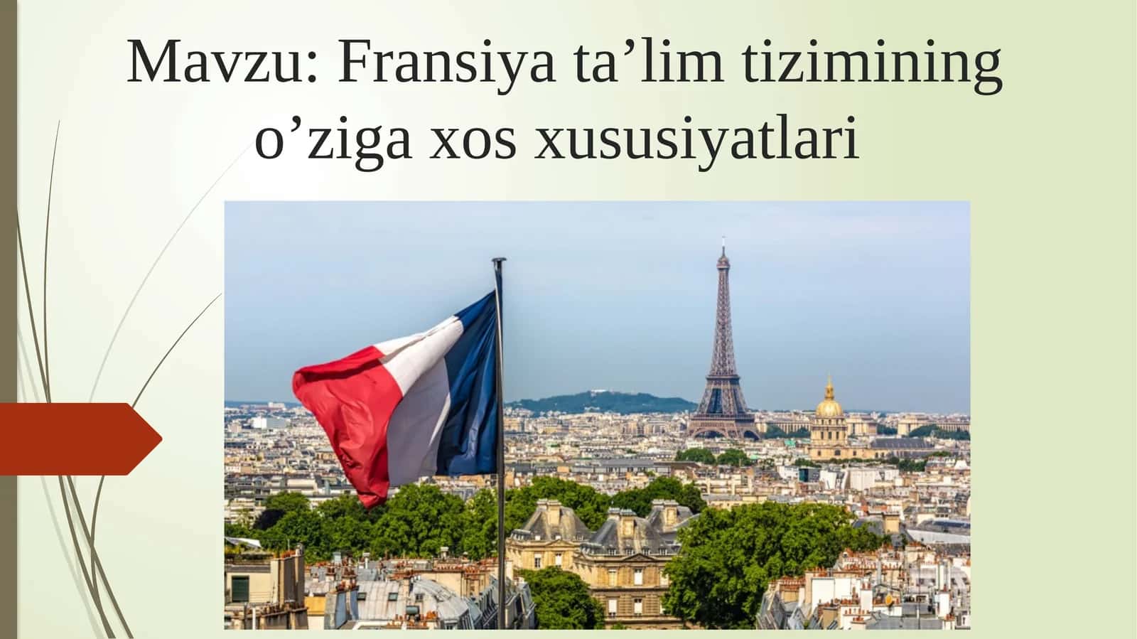 Fransiya ta’lim tizimining o’ziga xos xususiyatlari 1