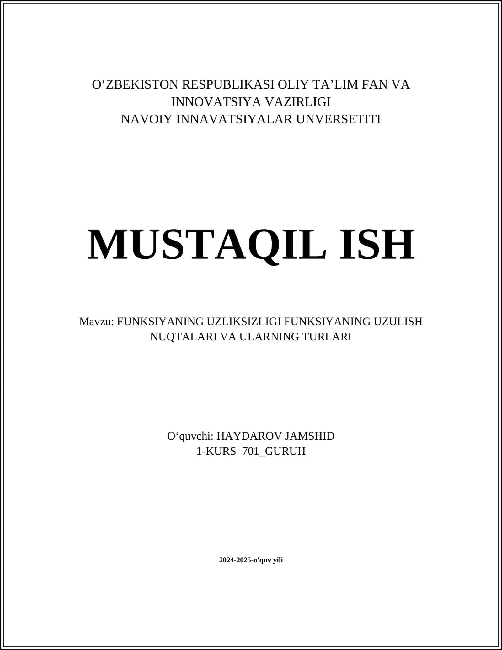 FUNKSIYANING UZLIKSIZLIGI FUNKSIYANING UZULISH NUQTALARI VA ULARNING TURLARI 1