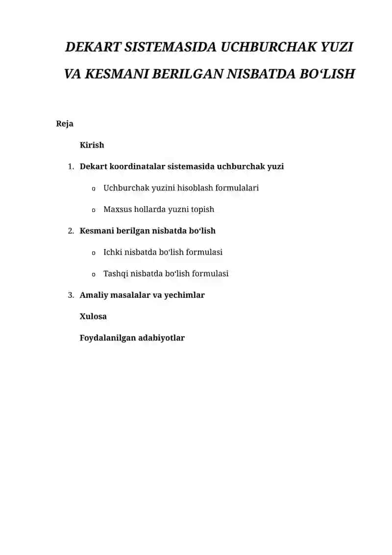 Analitik geometriya fanida geometrik figuralarni Dekart koordinatalar sistemasida o‘rganish
