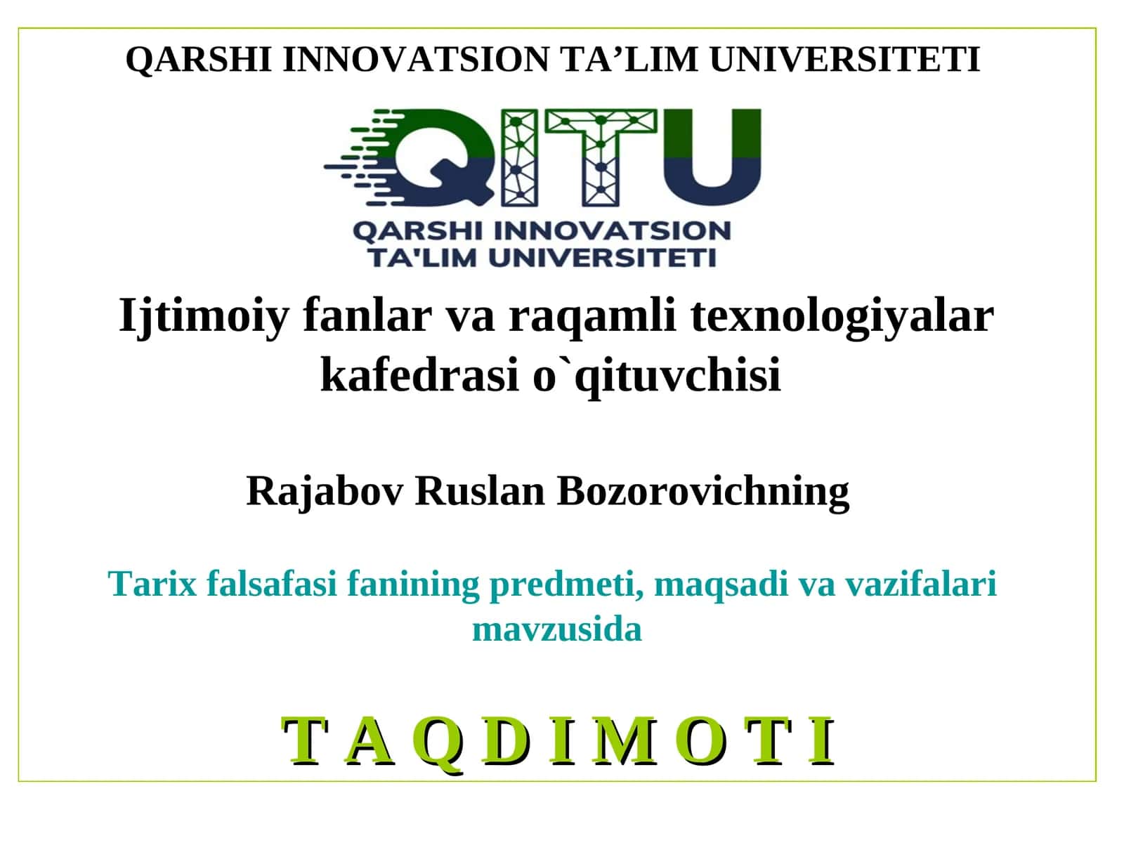 Tarix falsafasi va tarix o`qitish metodikasi 1